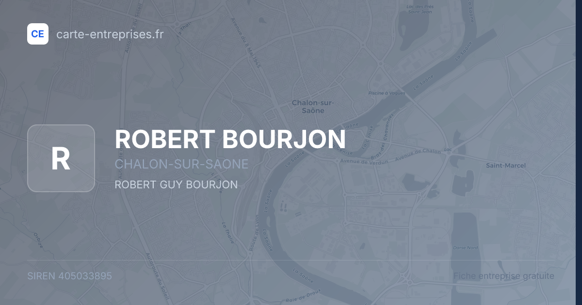 ROBERT BOURJON — 405033895 — fiche entreprise