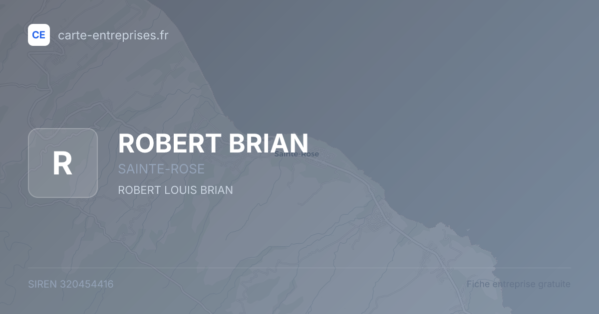 ROBERT BRIAN — 320454416 — fiche entreprise