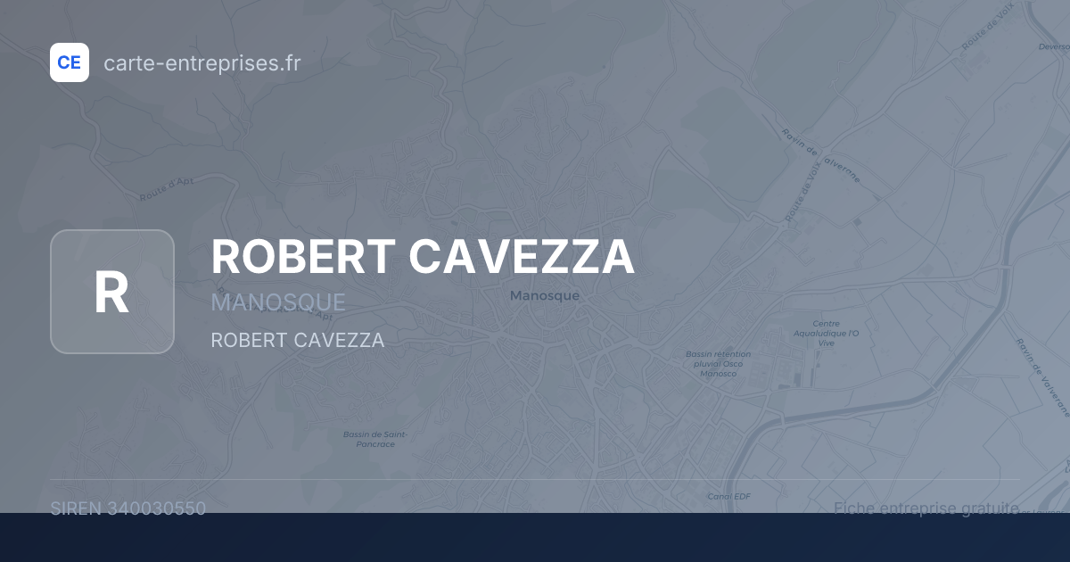 ROBERT CAVEZZA — 340030550 — fiche entreprise