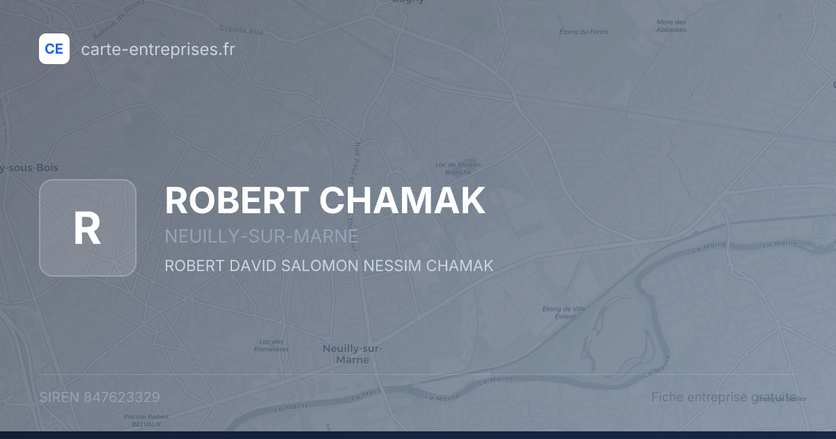 ROBERT CHAMAK — 847623329 — fiche entreprise