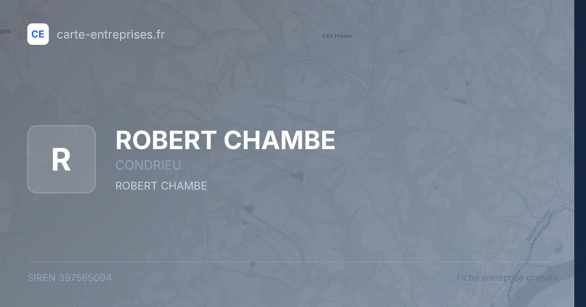 ROBERT CHAMBE — 397565094 — fiche entreprise