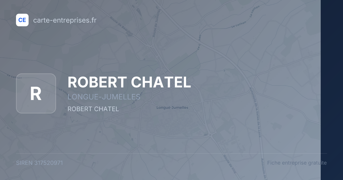ROBERT CHATEL — 317520971 — fiche entreprise