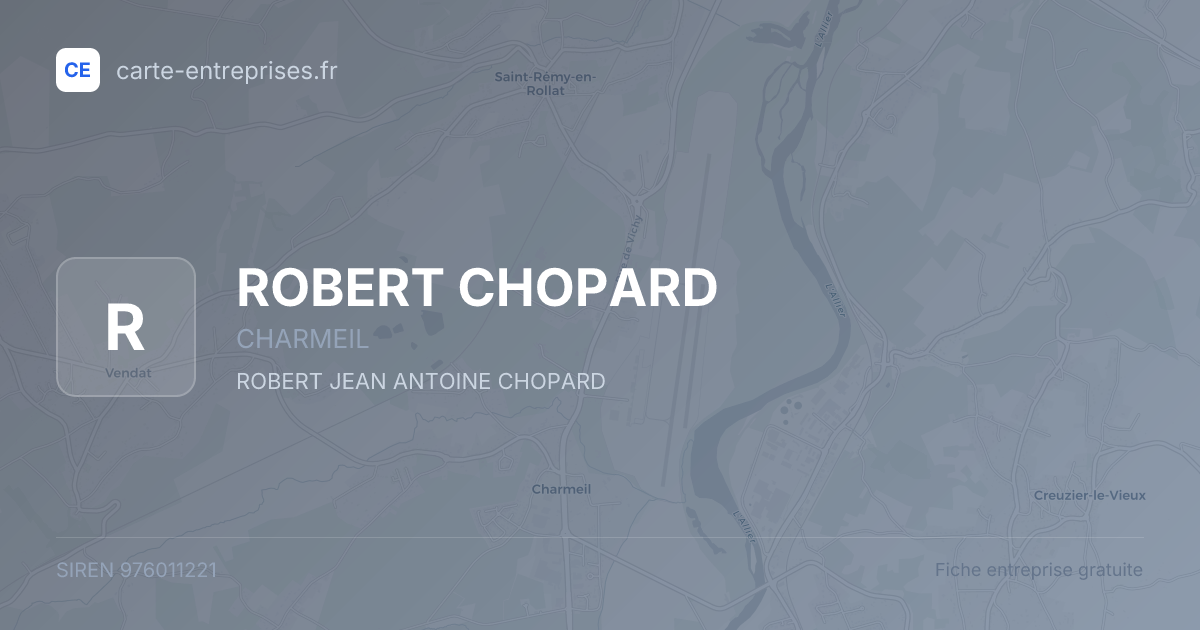 ROBERT CHOPARD — 976011221 — fiche entreprise