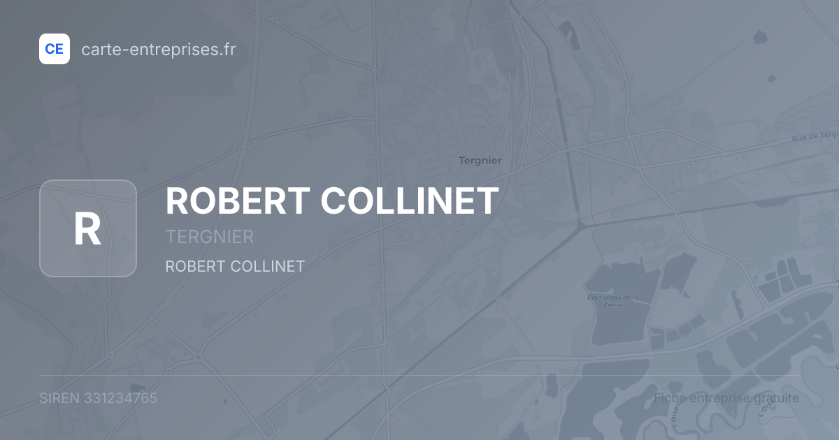 ROBERT COLLINET — 331234765 — fiche entreprise