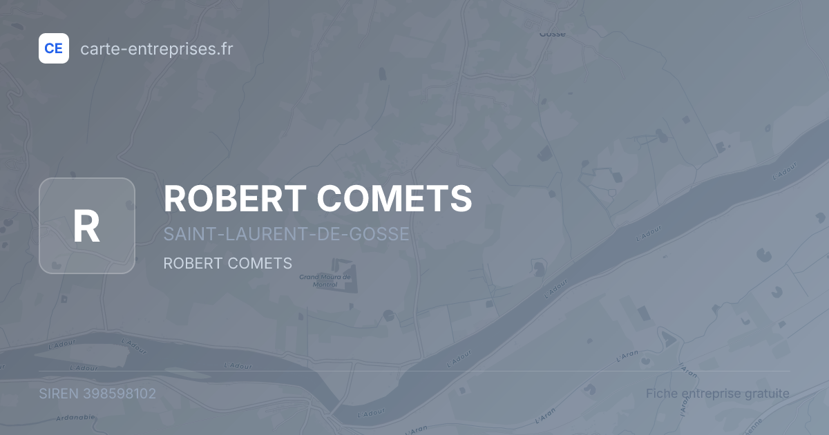 ROBERT COMETS — 398598102 — fiche entreprise