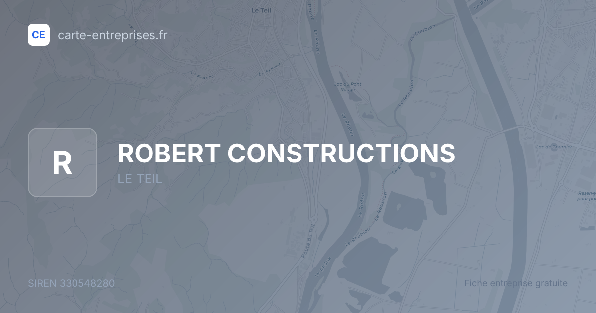 ROBERT CONSTRUCTIONS — 330548280 — fiche entreprise