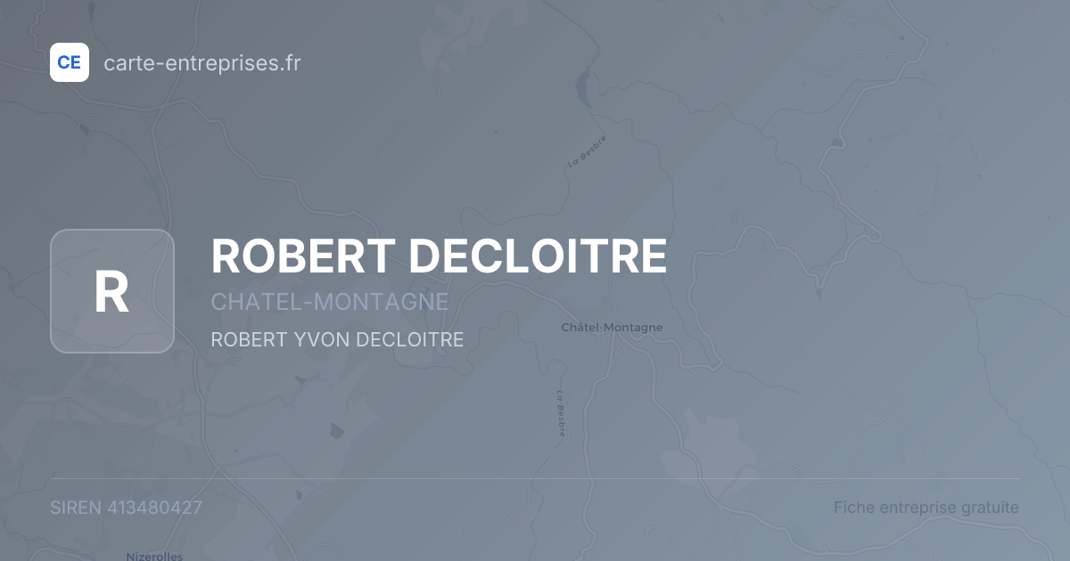ROBERT DECLOITRE — 413480427 — fiche entreprise
