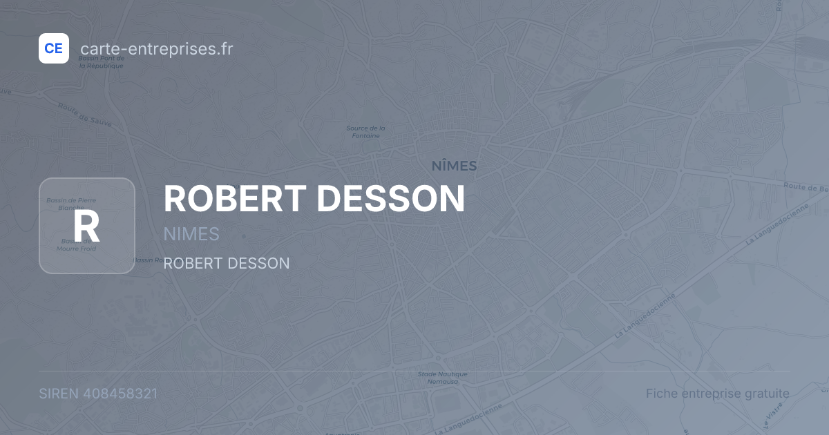 ROBERT DESSON — 408458321 — fiche entreprise