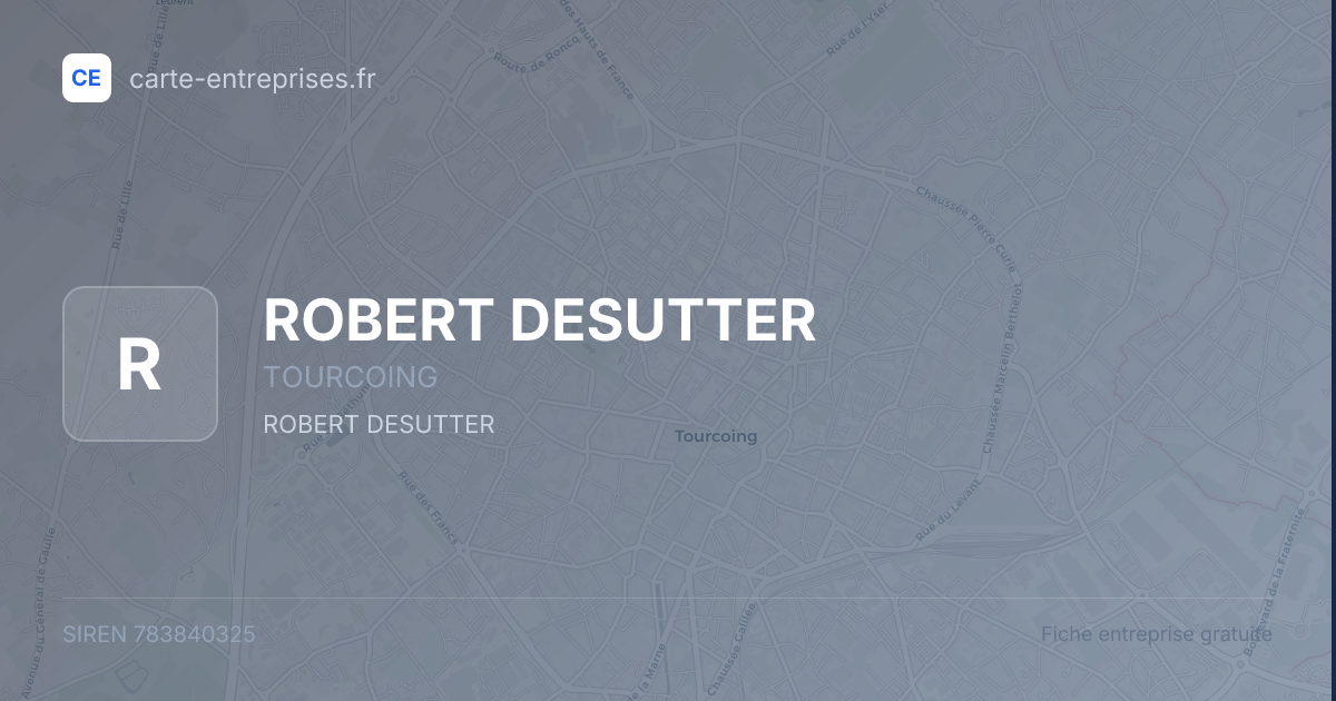 ROBERT DESUTTER — 783840325 — fiche entreprise