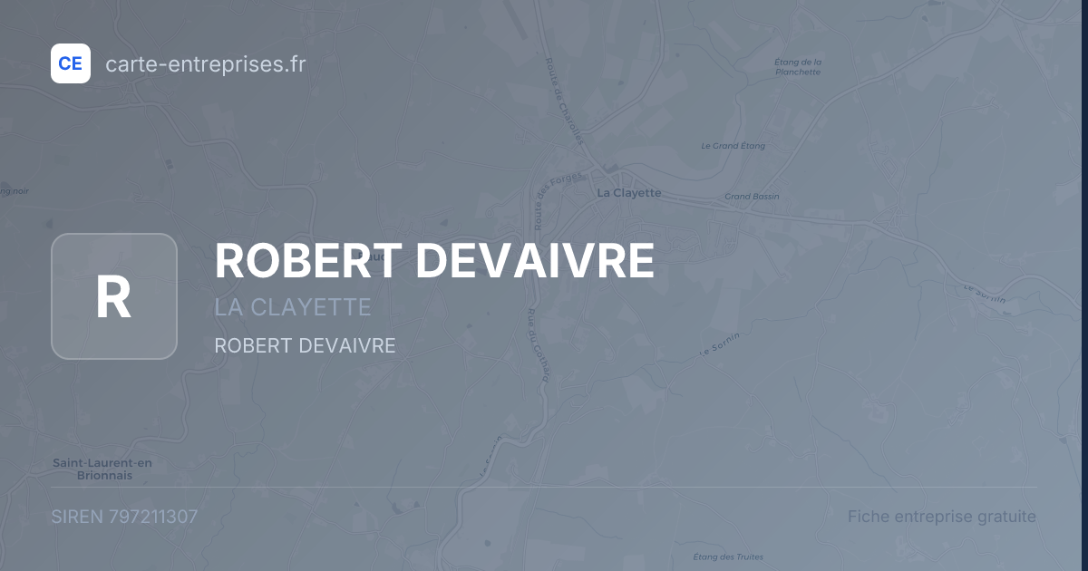 ROBERT DEVAIVRE — 797211307 — fiche entreprise