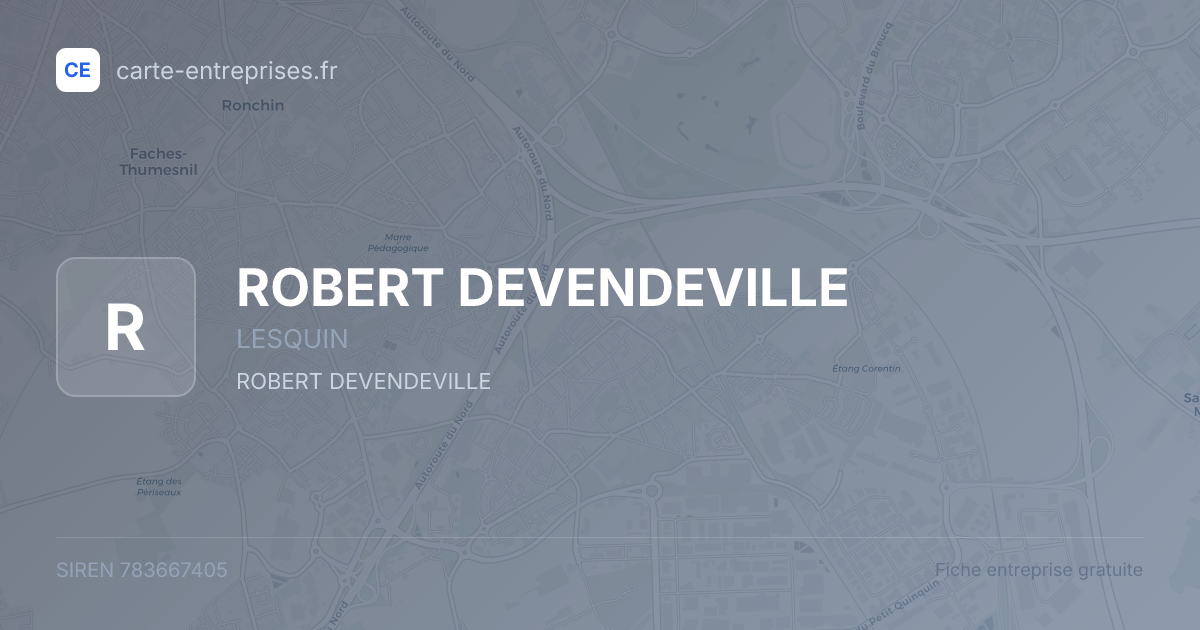 ROBERT DEVENDEVILLE — 783667405 — fiche entreprise