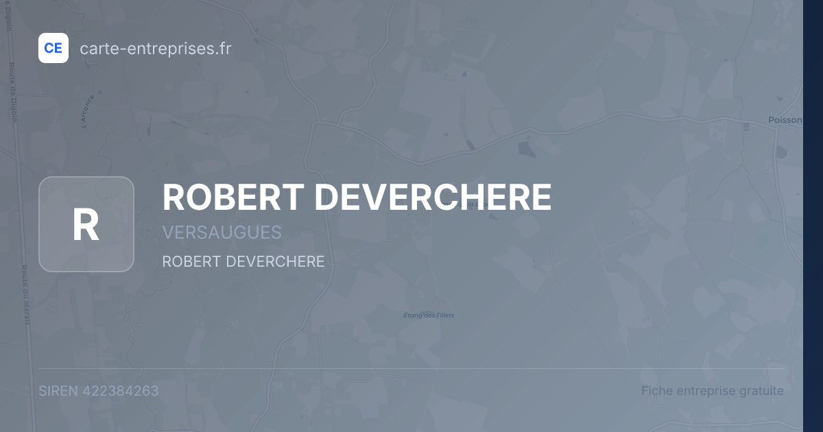 ROBERT DEVERCHERE — 422384263 — fiche entreprise