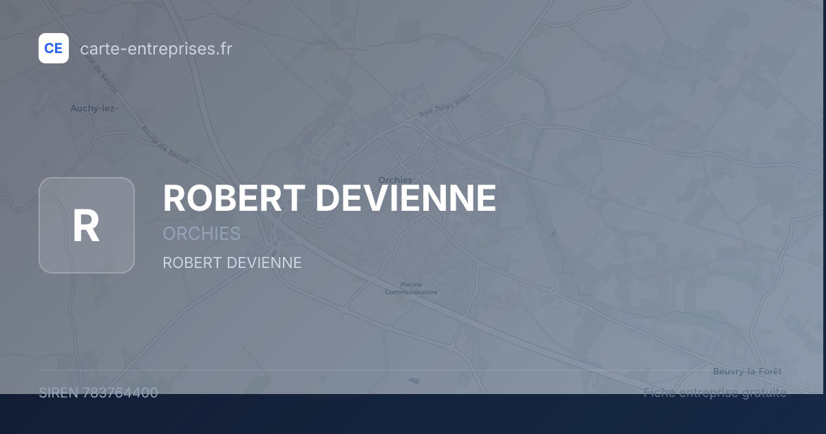 ROBERT DEVIENNE — 783764400 — fiche entreprise