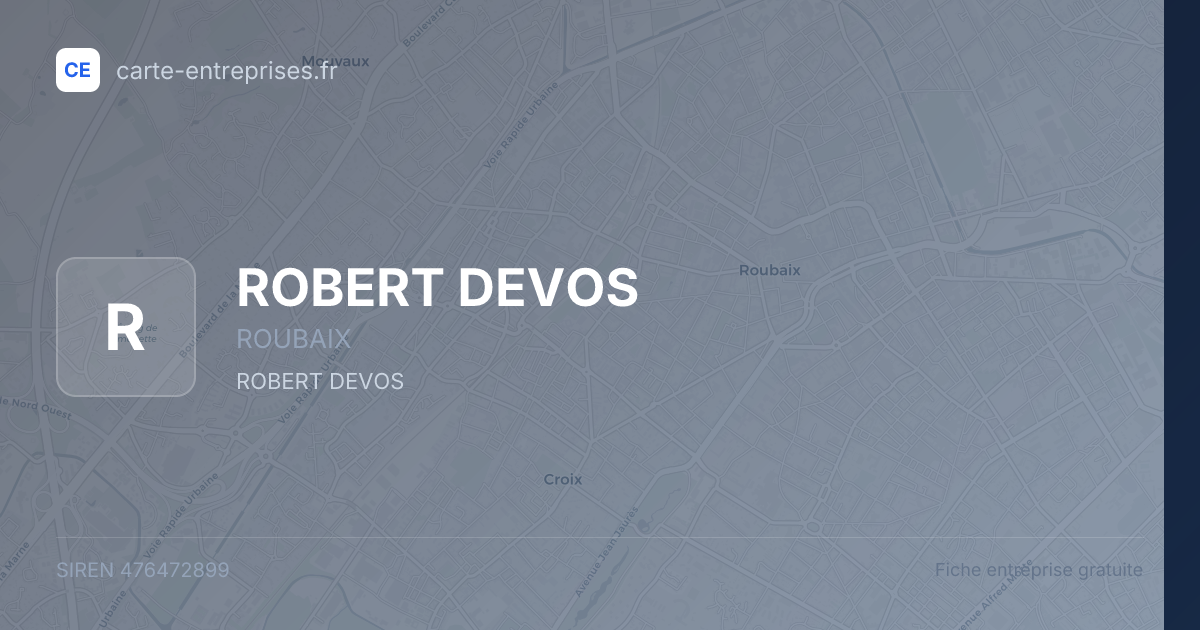 ROBERT DEVOS — 476472899 — fiche entreprise