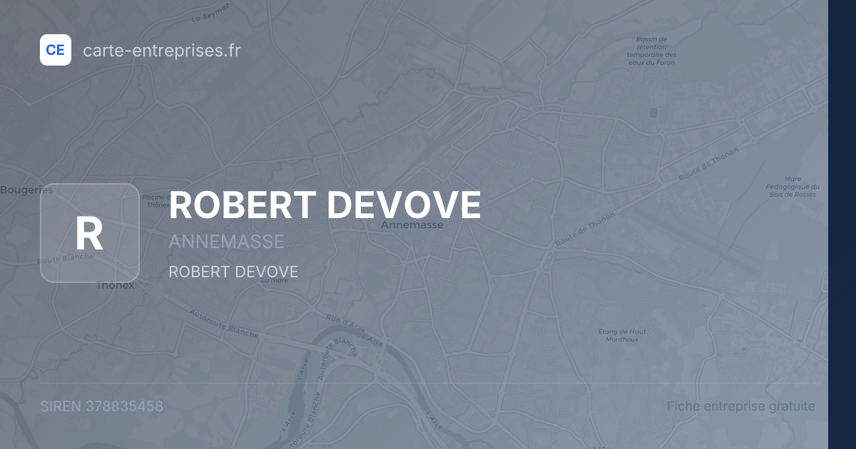 ROBERT DEVOVE — 378835458 — fiche entreprise