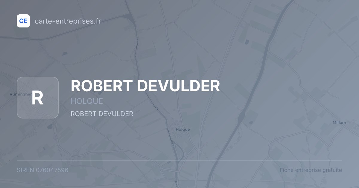 ROBERT DEVULDER — 076047596 — fiche entreprise