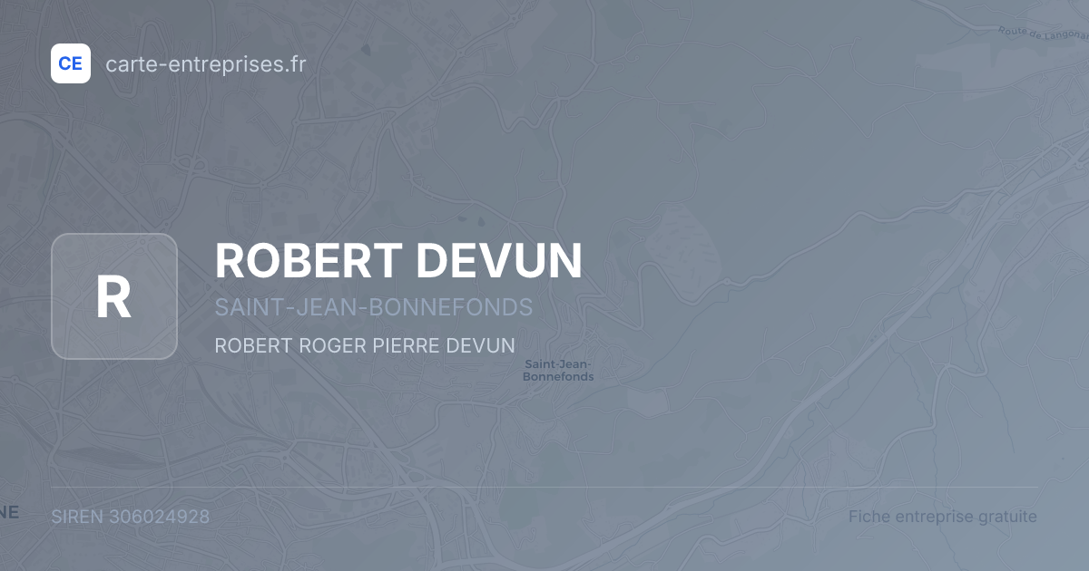 ROBERT DEVUN — 306024928 — fiche entreprise