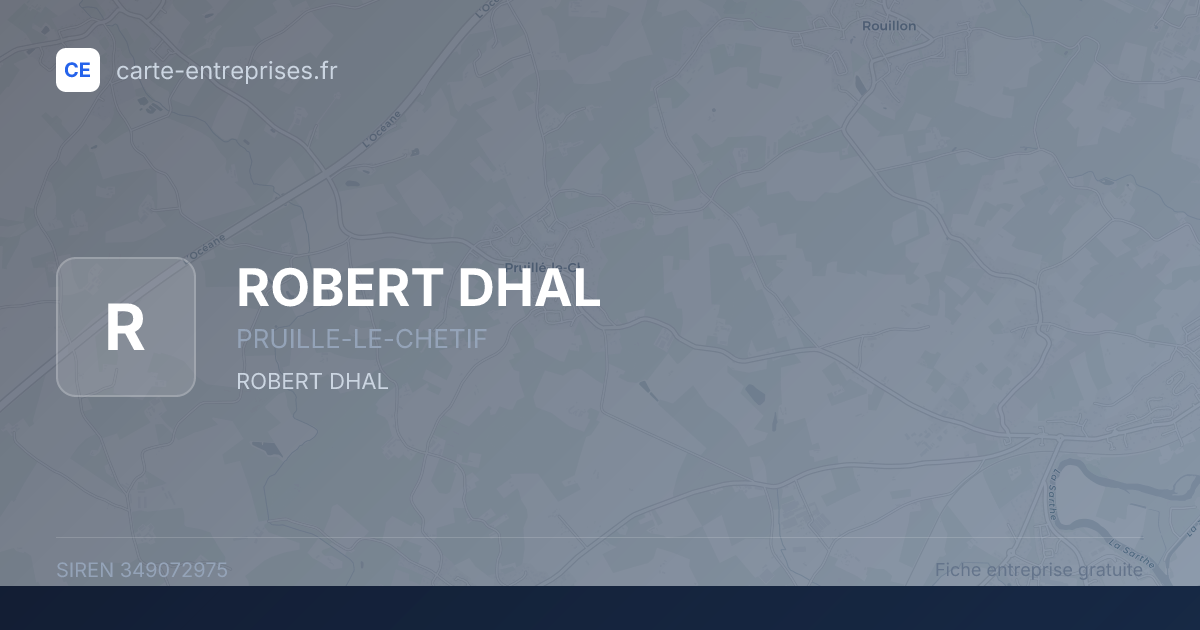 ROBERT DHAL — 349072975 — fiche entreprise