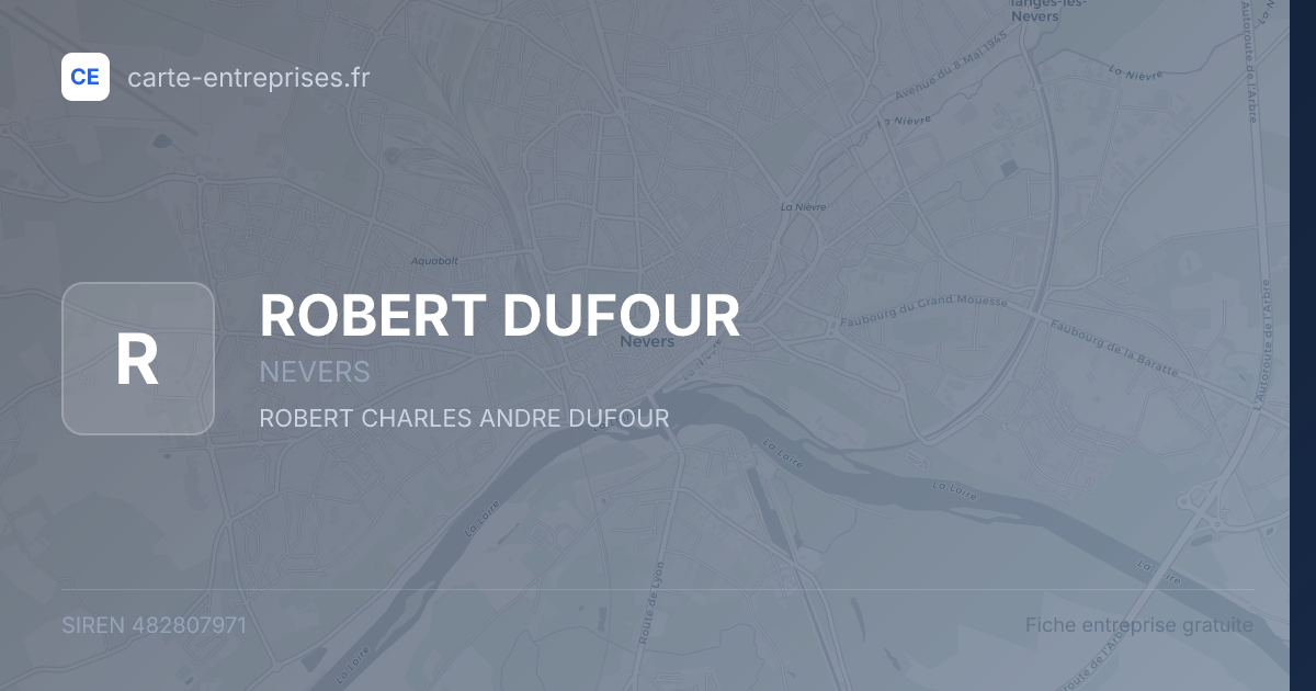 ROBERT DUFOUR — 482807971 — fiche entreprise