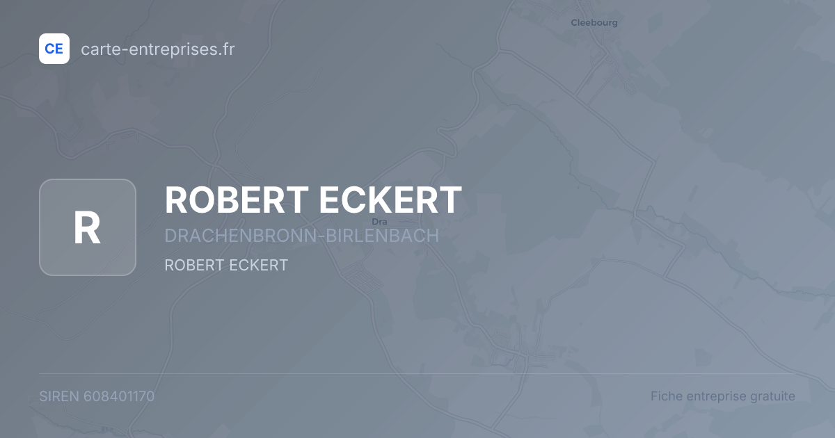 ROBERT ECKERT — 608401170 — fiche entreprise