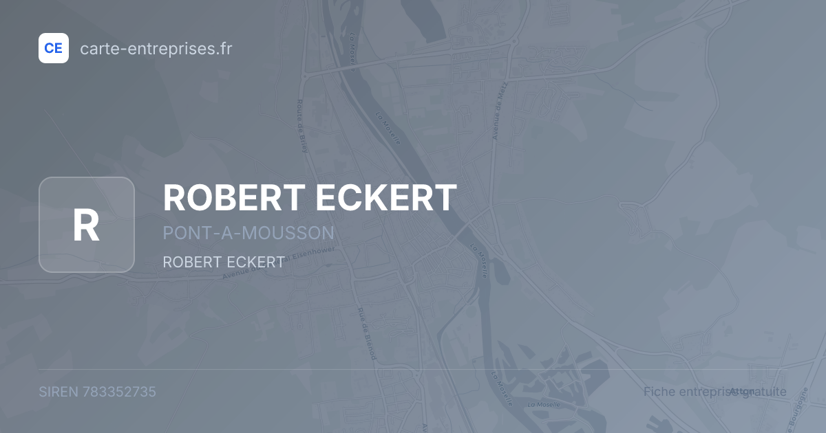 ROBERT ECKERT — 783352735 — fiche entreprise