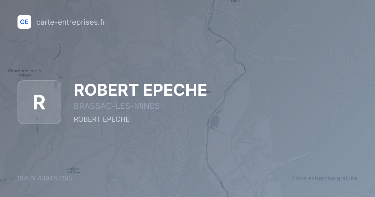 ROBERT EPECHE — 439487265 — fiche entreprise
