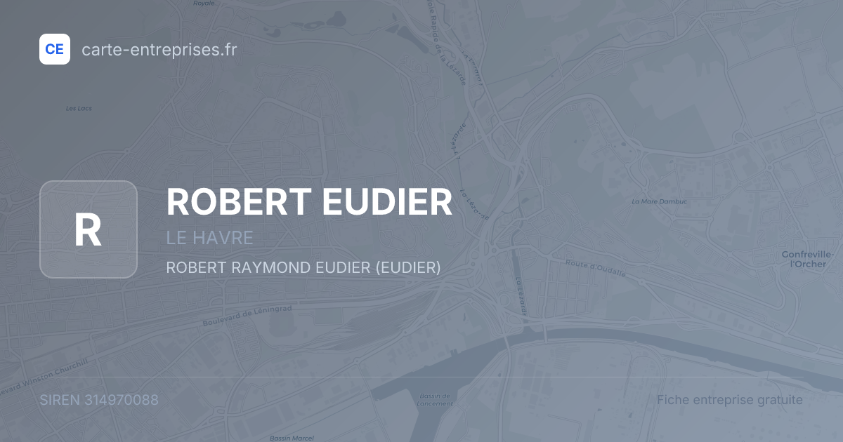 ROBERT EUDIER — 314970088 — fiche entreprise