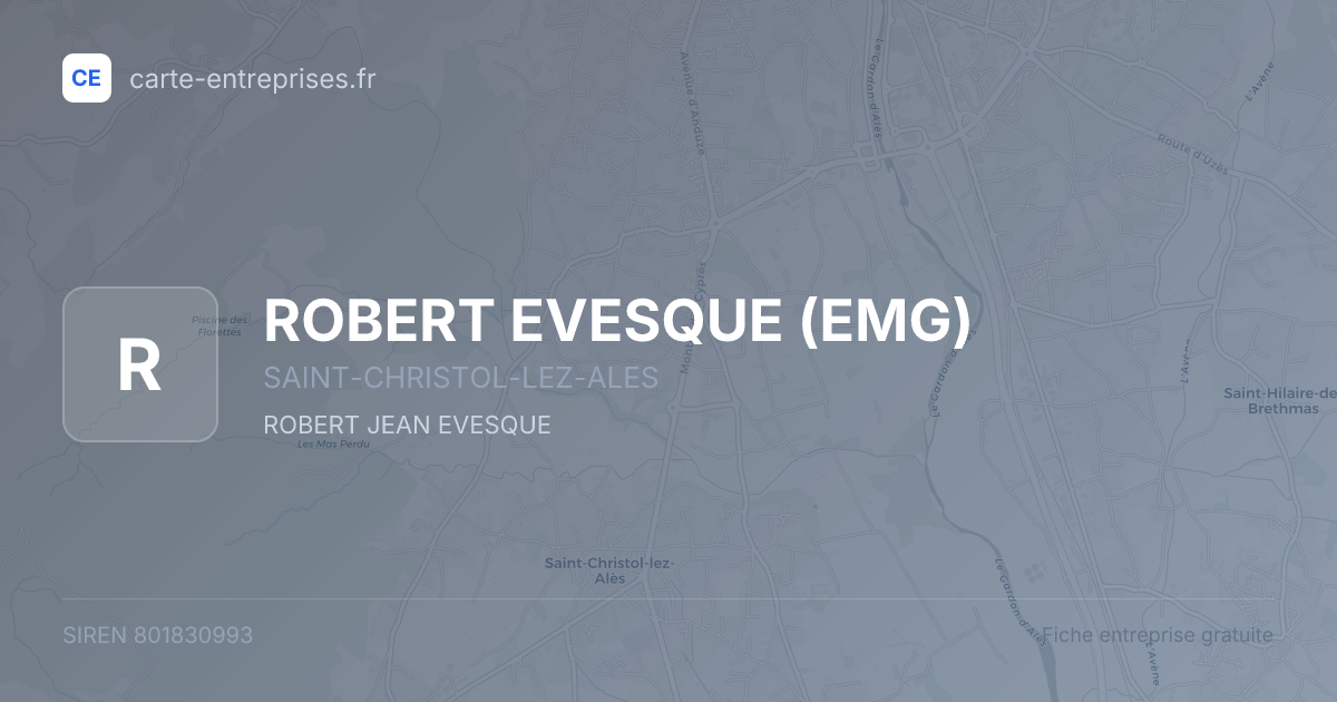 ROBERT EVESQUE (EMG) — 801830993 — fiche entreprise