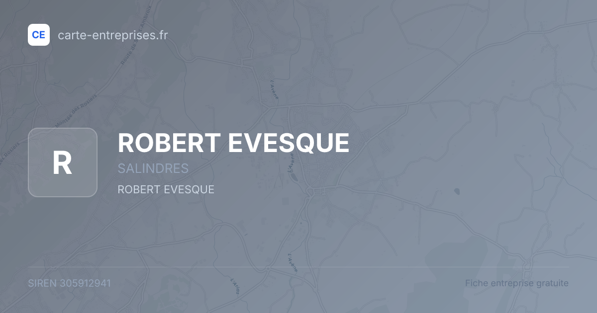 ROBERT EVESQUE — 305912941 — fiche entreprise