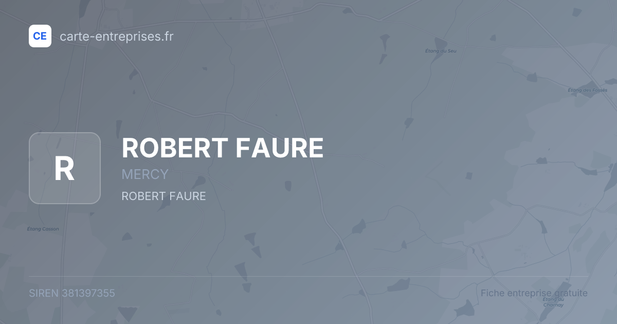 ROBERT FAURE — 381397355 — fiche entreprise