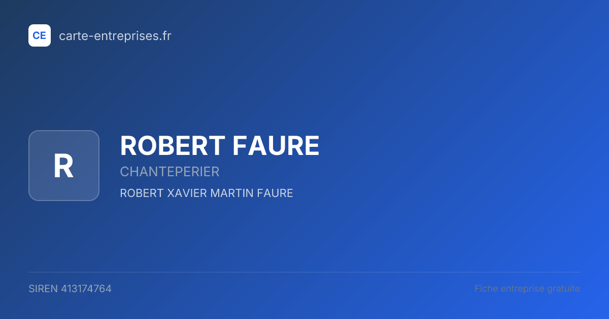 ROBERT FAURE — 413174764 — fiche entreprise