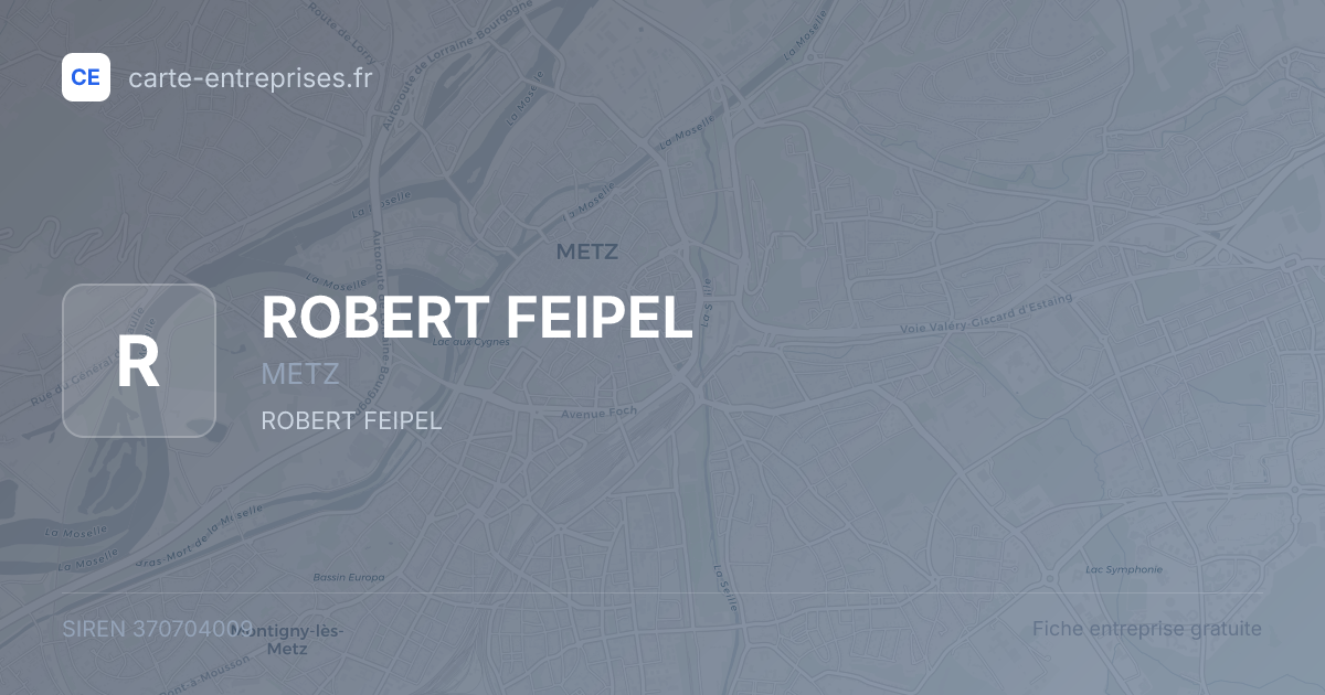 ROBERT FEIPEL — 370704009 — fiche entreprise