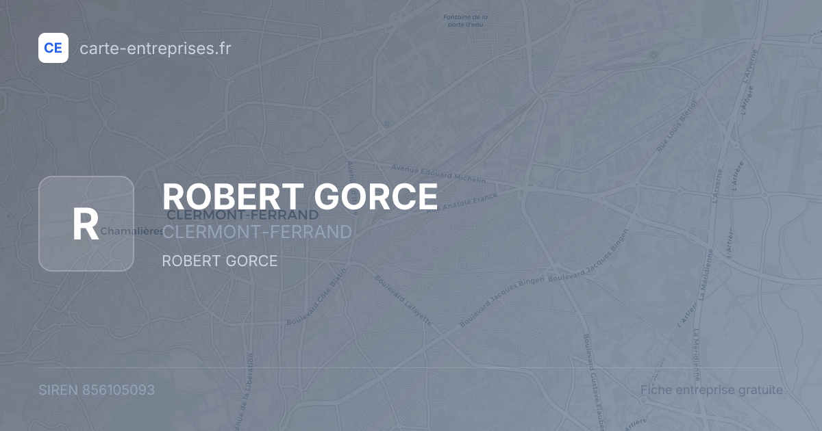 ROBERT GORCE — 856105093 — fiche entreprise