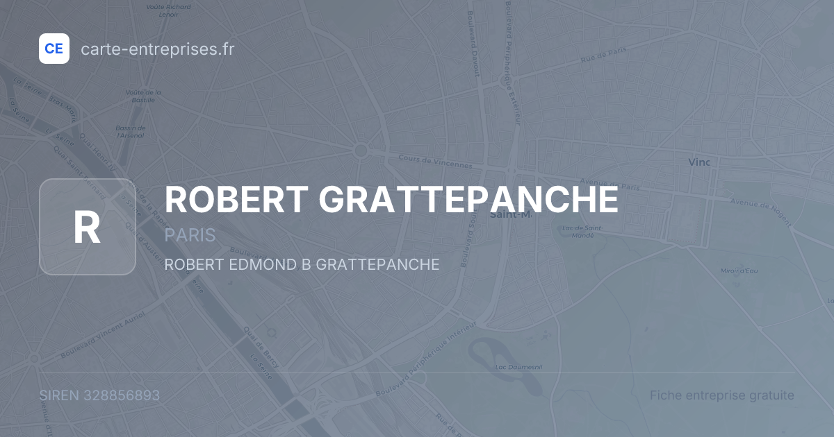 ROBERT GRATTEPANCHE — 328856893 — fiche entreprise