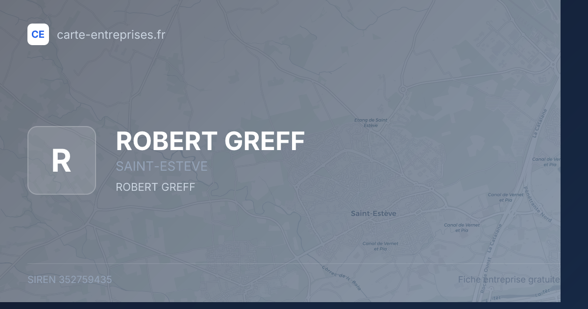 ROBERT GREFF — 352759435 — fiche entreprise