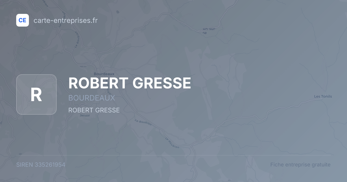 ROBERT GRESSE — 335261954 — fiche entreprise