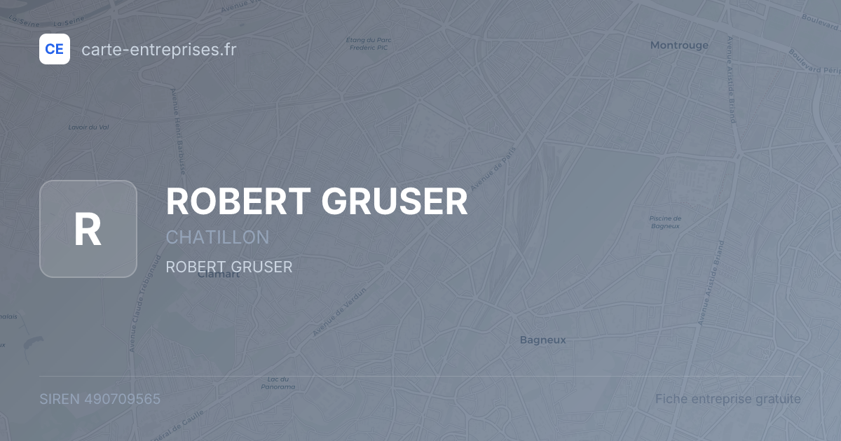 ROBERT GRUSER — 490709565 — fiche entreprise