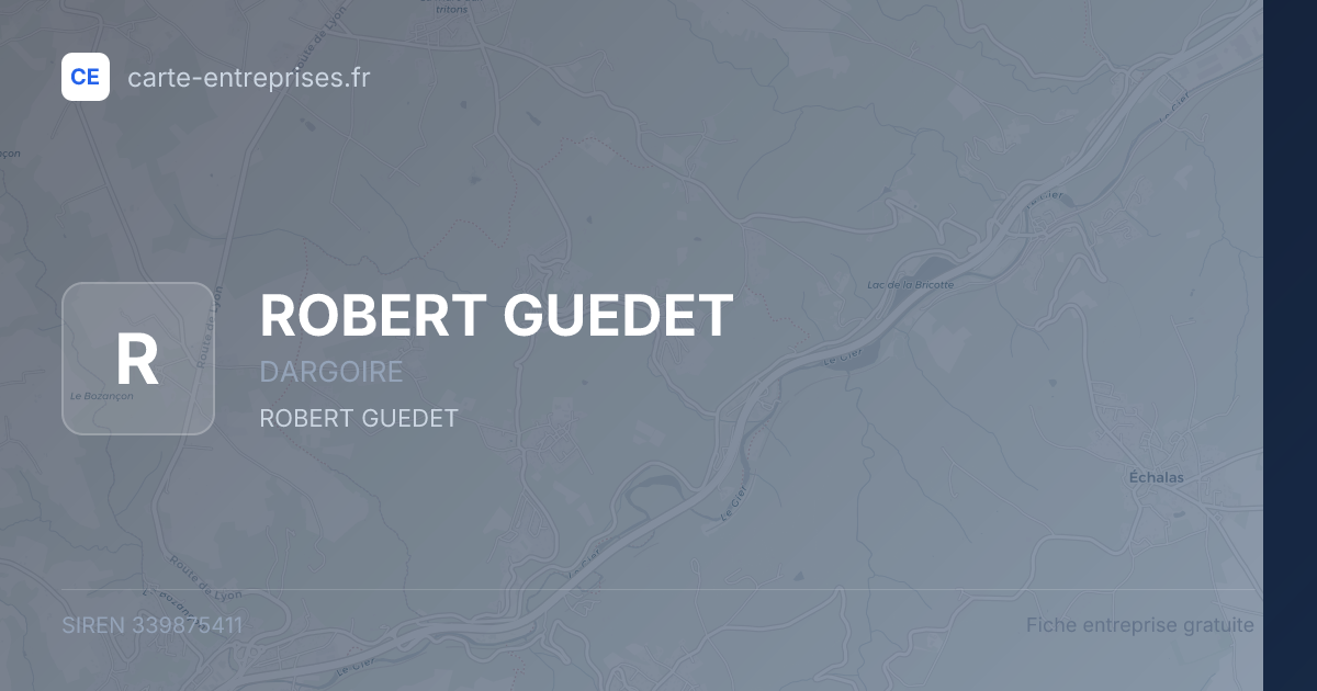 ROBERT GUEDET — 339875411 — fiche entreprise