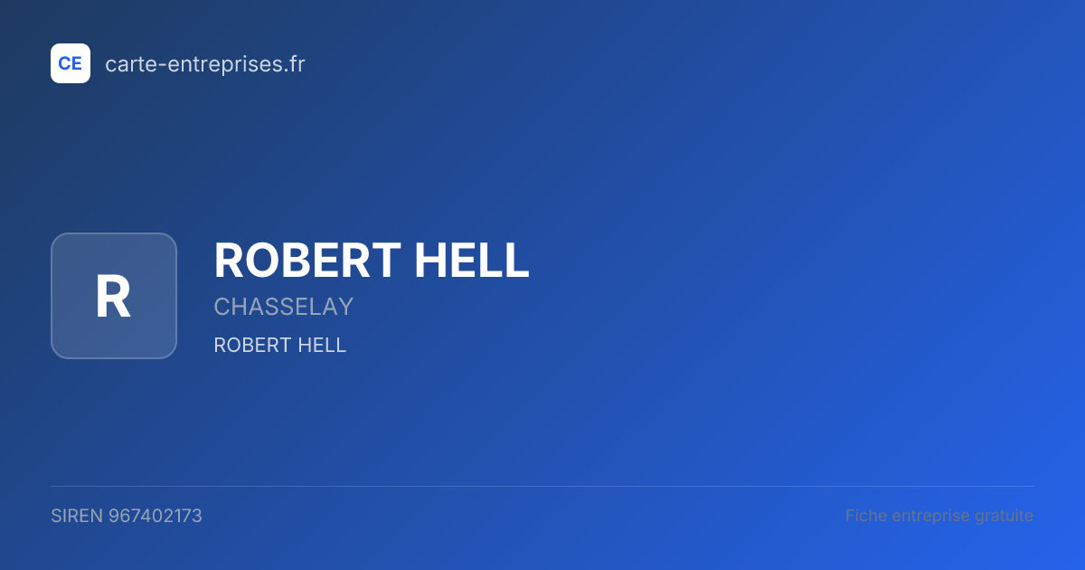 ROBERT HELL — 967402173 — fiche entreprise
