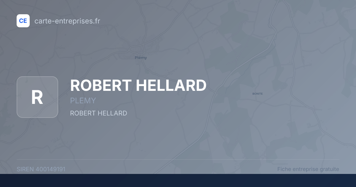 ROBERT HELLARD — 400149191 — fiche entreprise