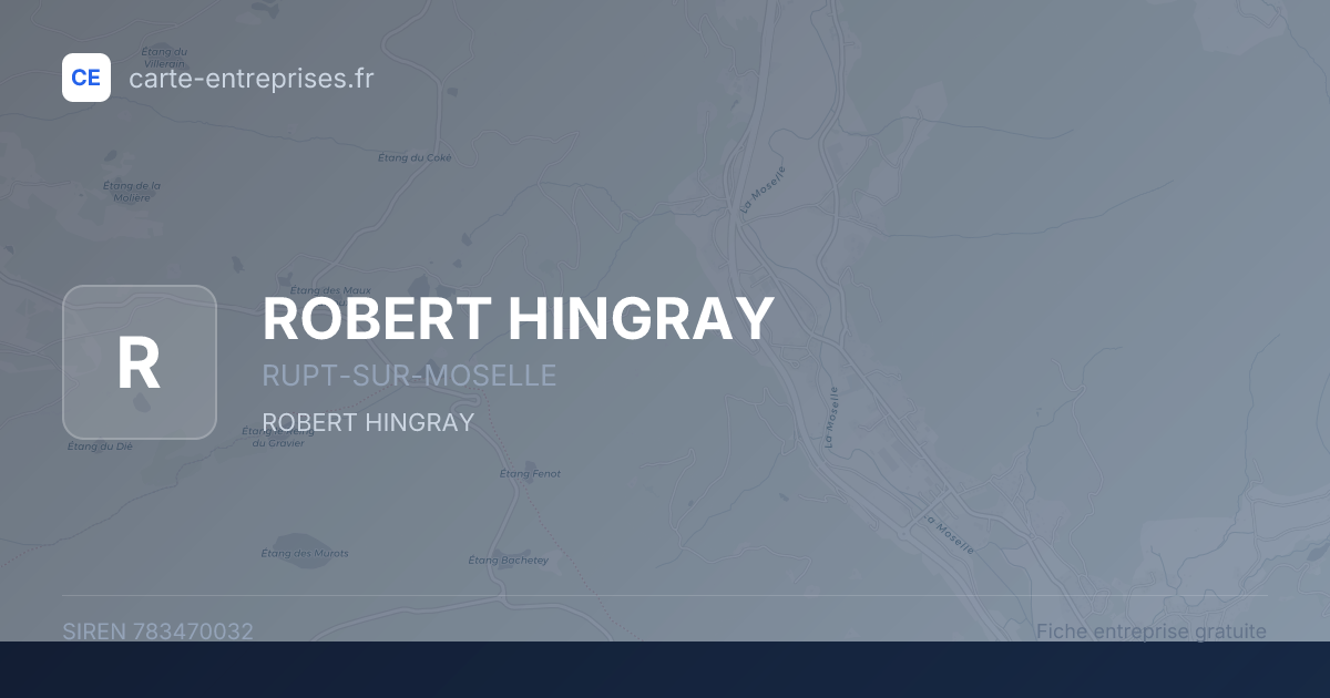 ROBERT HINGRAY — 783470032 — fiche entreprise
