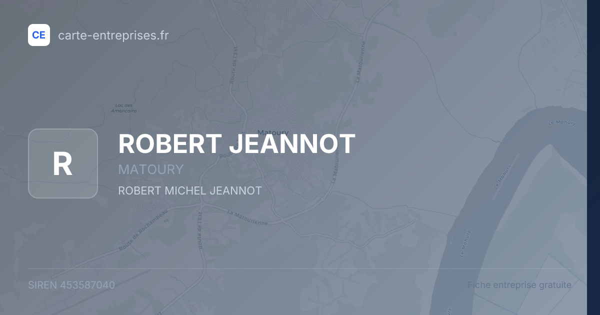 ROBERT JEANNOT — 453587040 — fiche entreprise
