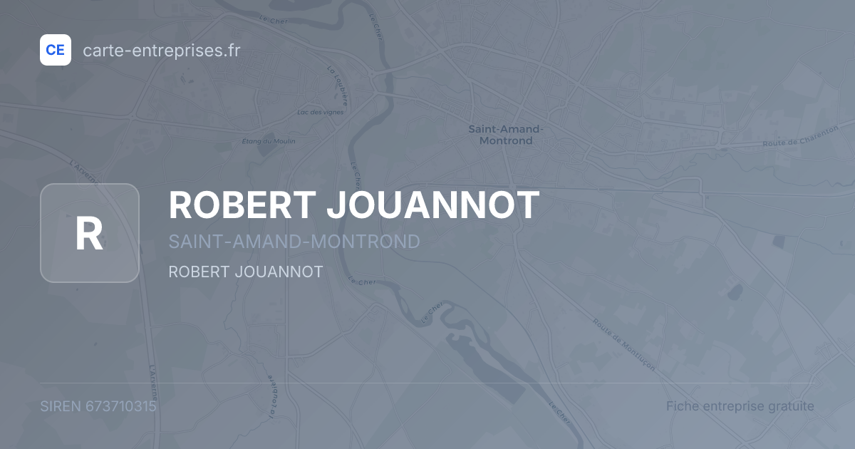 ROBERT JOUANNOT — 673710315 — fiche entreprise