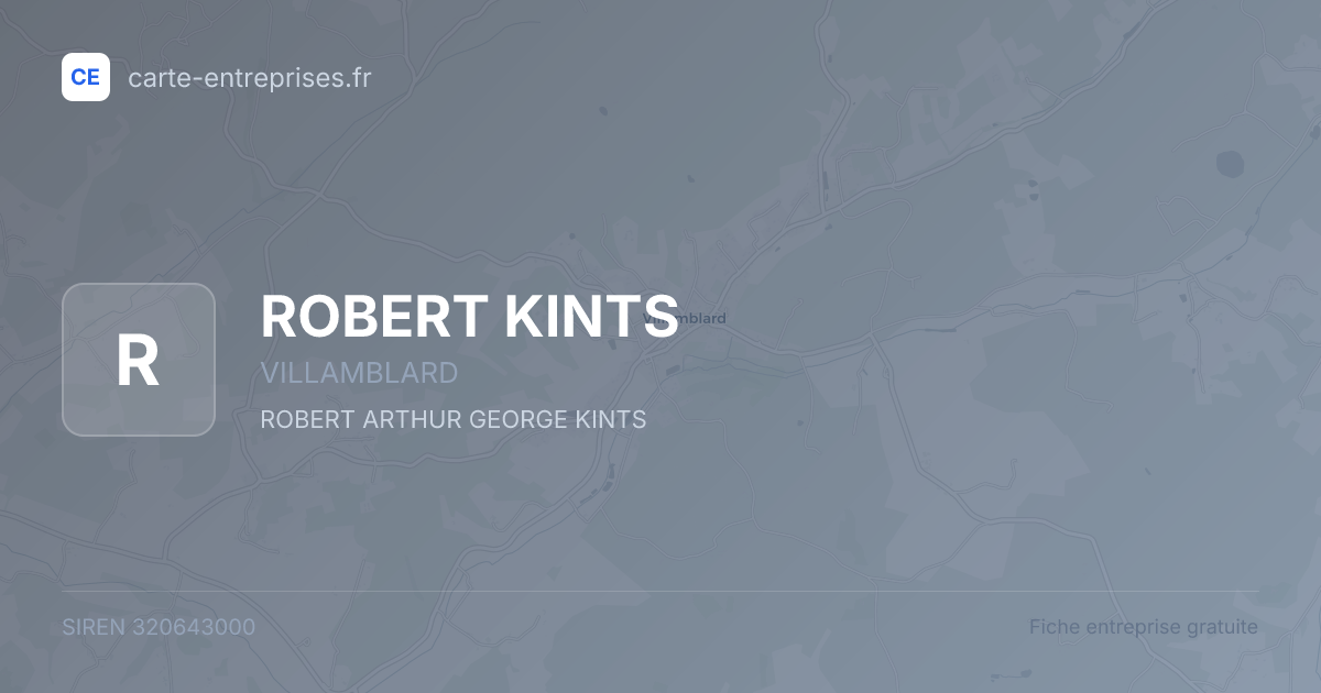 ROBERT KINTS — 320643000 — fiche entreprise