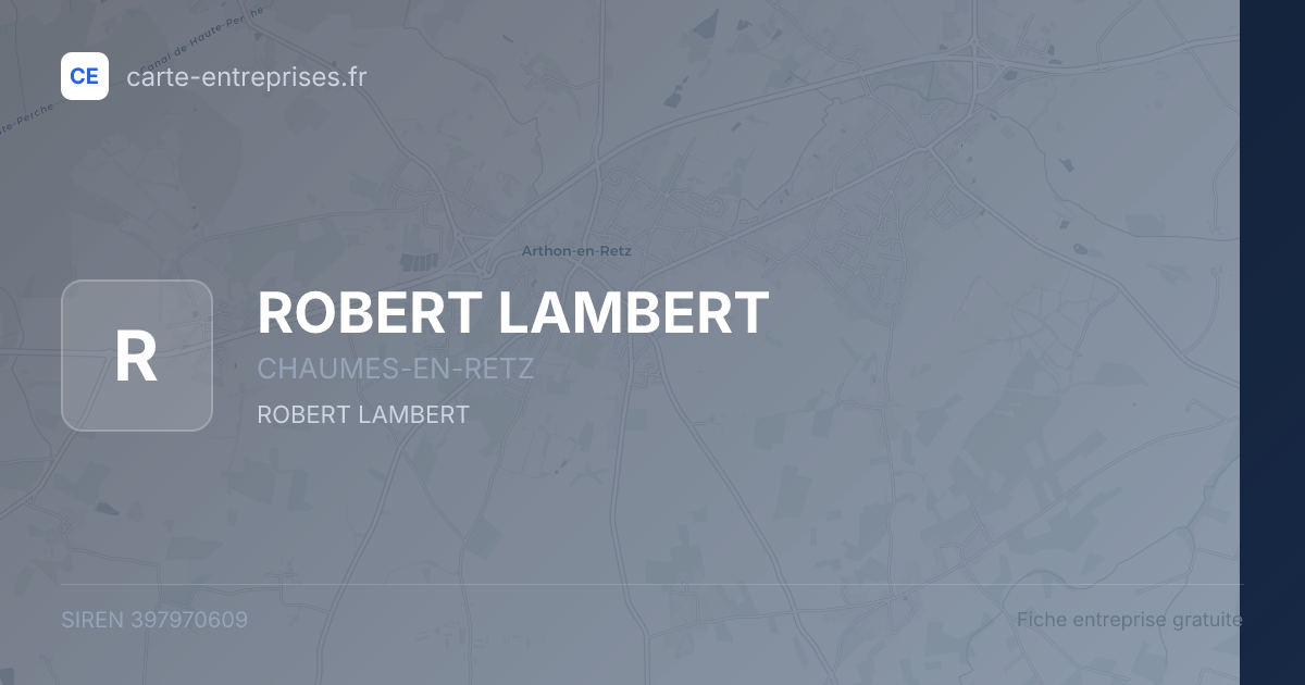 ROBERT LAMBERT — 397970609 — fiche entreprise