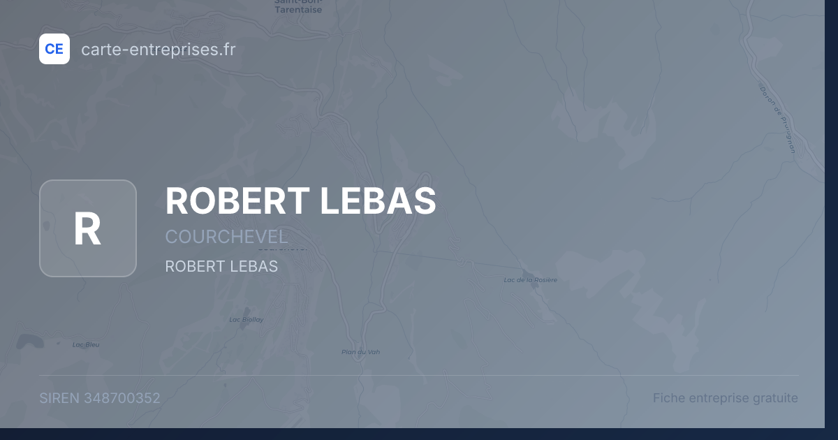 ROBERT LEBAS — 348700352 — fiche entreprise