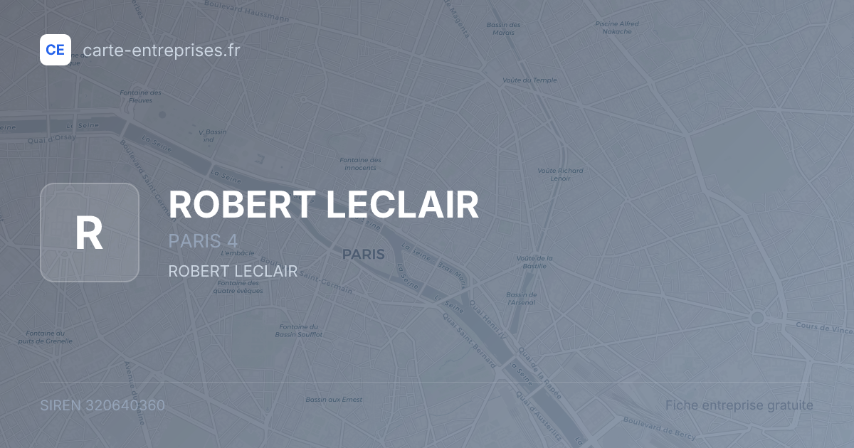 ROBERT LECLAIR — 320640360 — fiche entreprise
