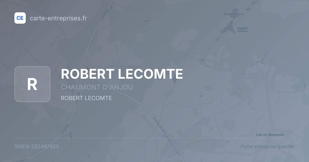 ROBERT LECOMTE — 332487925 — fiche entreprise
