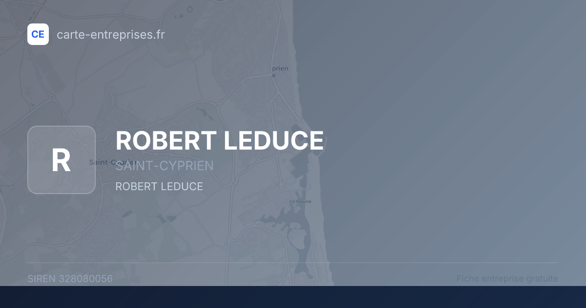 ROBERT LEDUCE — 328080056 — fiche entreprise