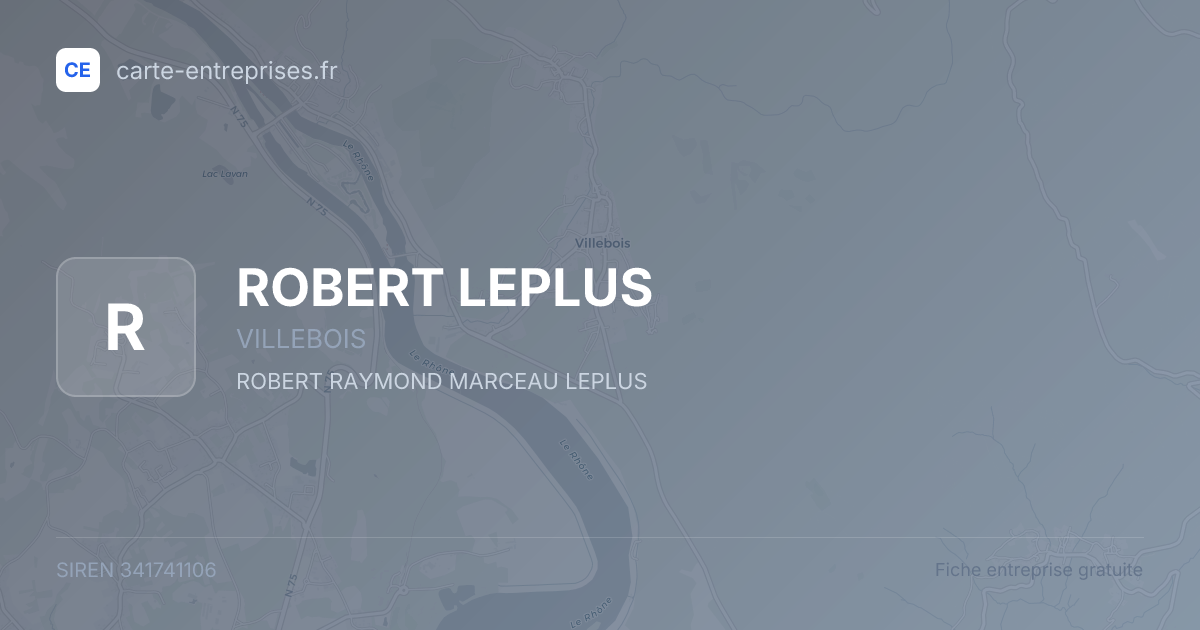 ROBERT LEPLUS — 341741106 — fiche entreprise